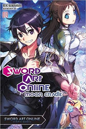 Sword Art Online 19 Moon Cradle