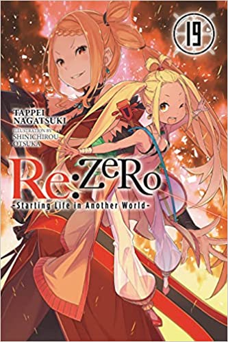 Re:ZERO -Starting Life in Another World-, Vol. 19