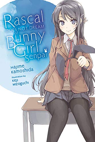Rascal Does Not Dream of Bunny Girl Senpai Light Novel Vol. 1
