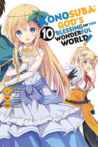 Konosuba: God's Blessing on This Wonderful World! Vol. 10 (manga)
