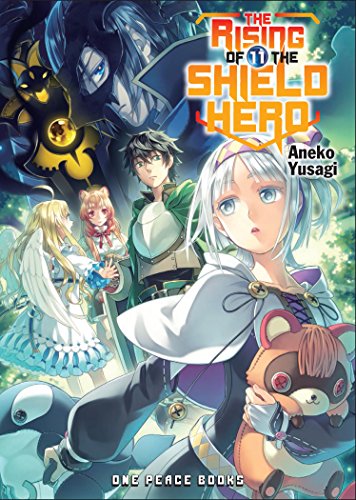 The Rising of the Shield Hero Volume 11 (Light Novel)