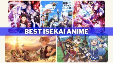 10 Best Isekai Anime