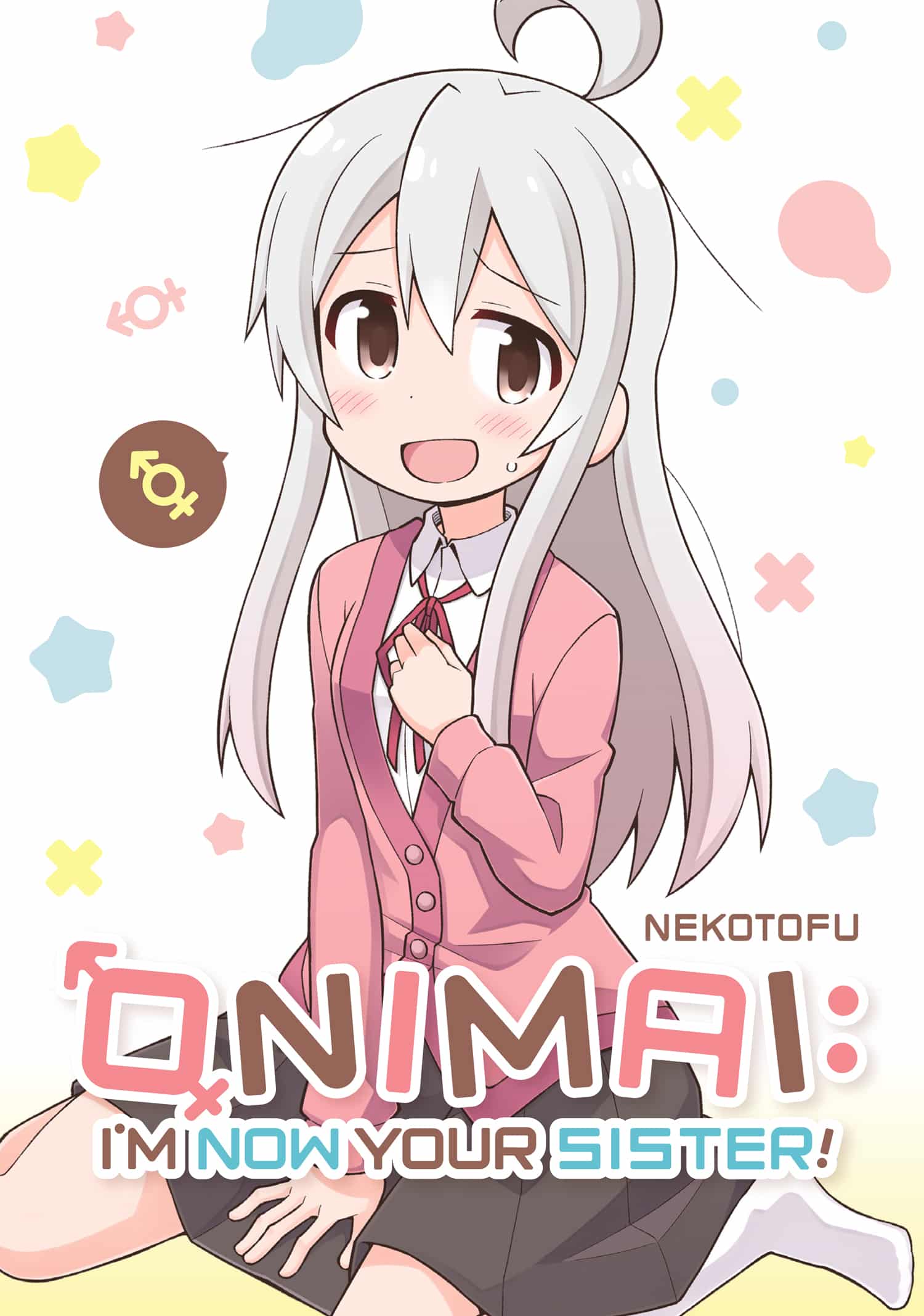 Onimai: I'm Now Your Sister! Volume 1