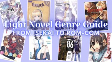 Light Novel Genre Guide