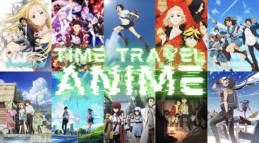 Best Time Travel Anime