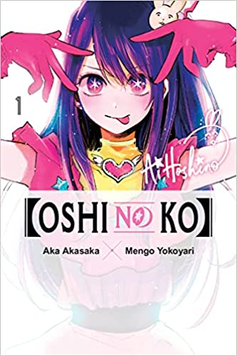 [Oshi No Ko] Vol. 1