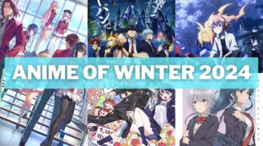 List of Best Anime in Winter 2024