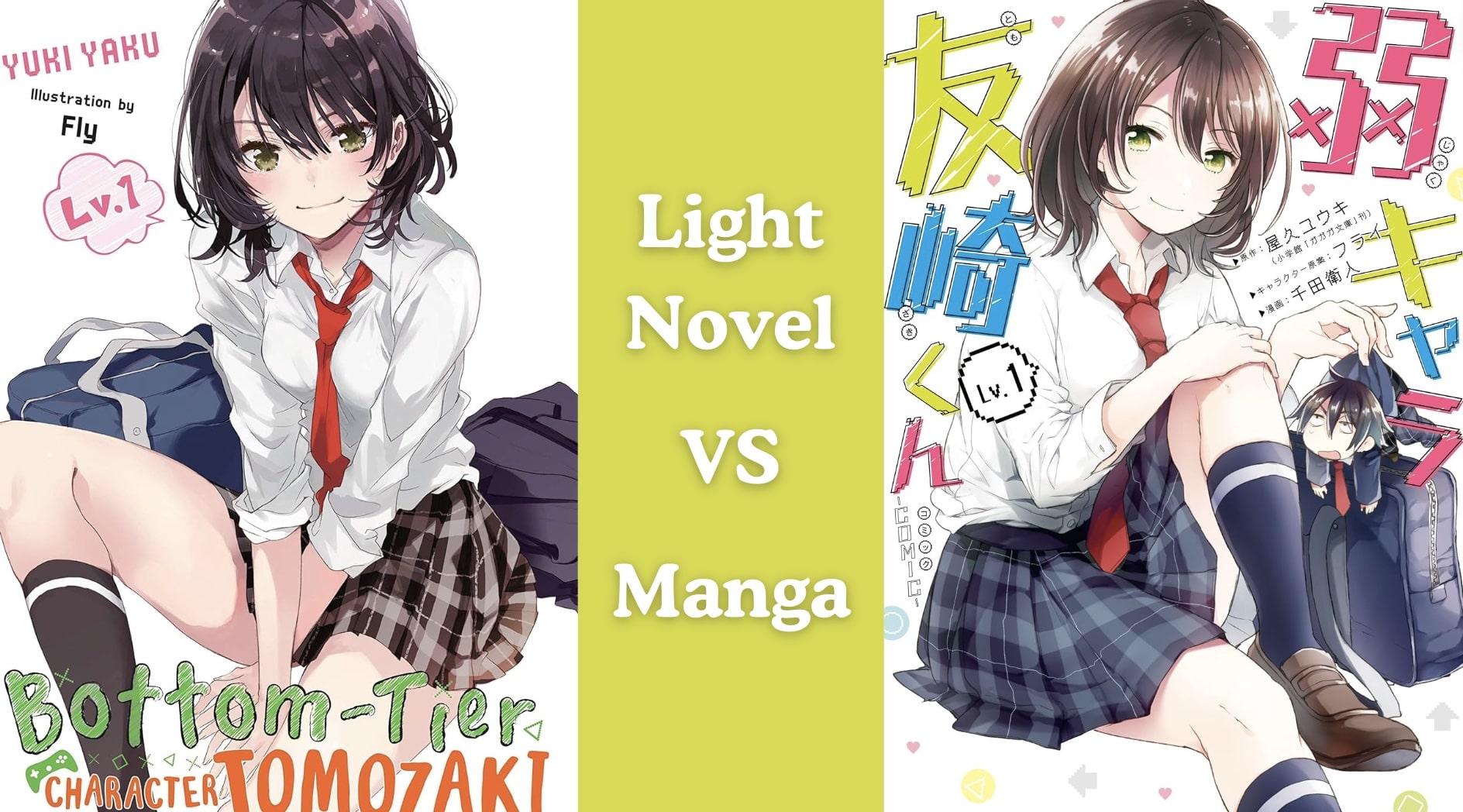 Light Novel vs Manga: Bottom-tier Character Tomozaki