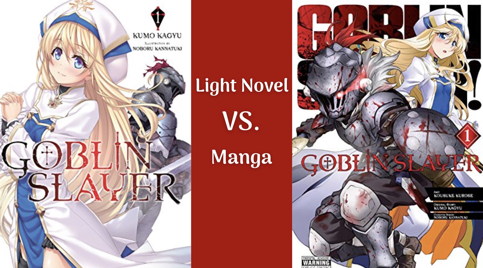 Goblin Slayer Light Novel or Manga