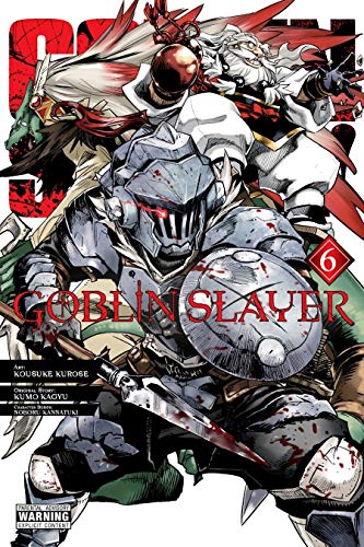 Goblin Slayer Vol. 6 (manga)