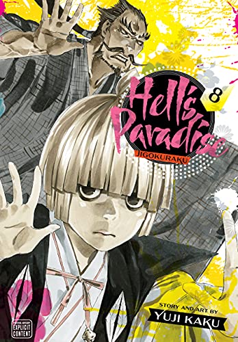 Hell's Paradise: Jigokuraku, Vol. 8