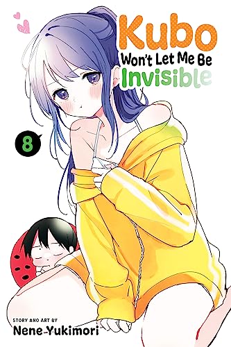 Kubo Won’t Let Me Be Invisible, Vol. 8