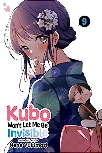 Kubo Won’t Let Me Be Invisible, Vol. 9