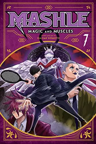 Mashle: Magic and Muscles, Vol. 7