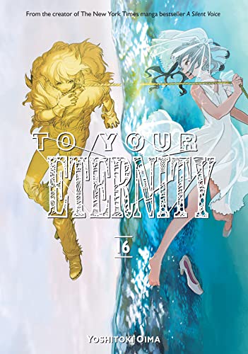To Your Eternity Vol. 16