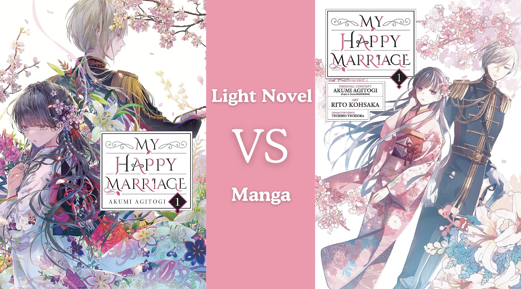 My Happy Marriage Light Novel vs. Manga