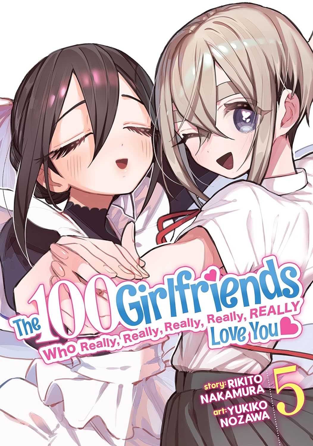 The 100 Girlfriends Who Really, Really, Really, Really, Really Love You Vol. 5
